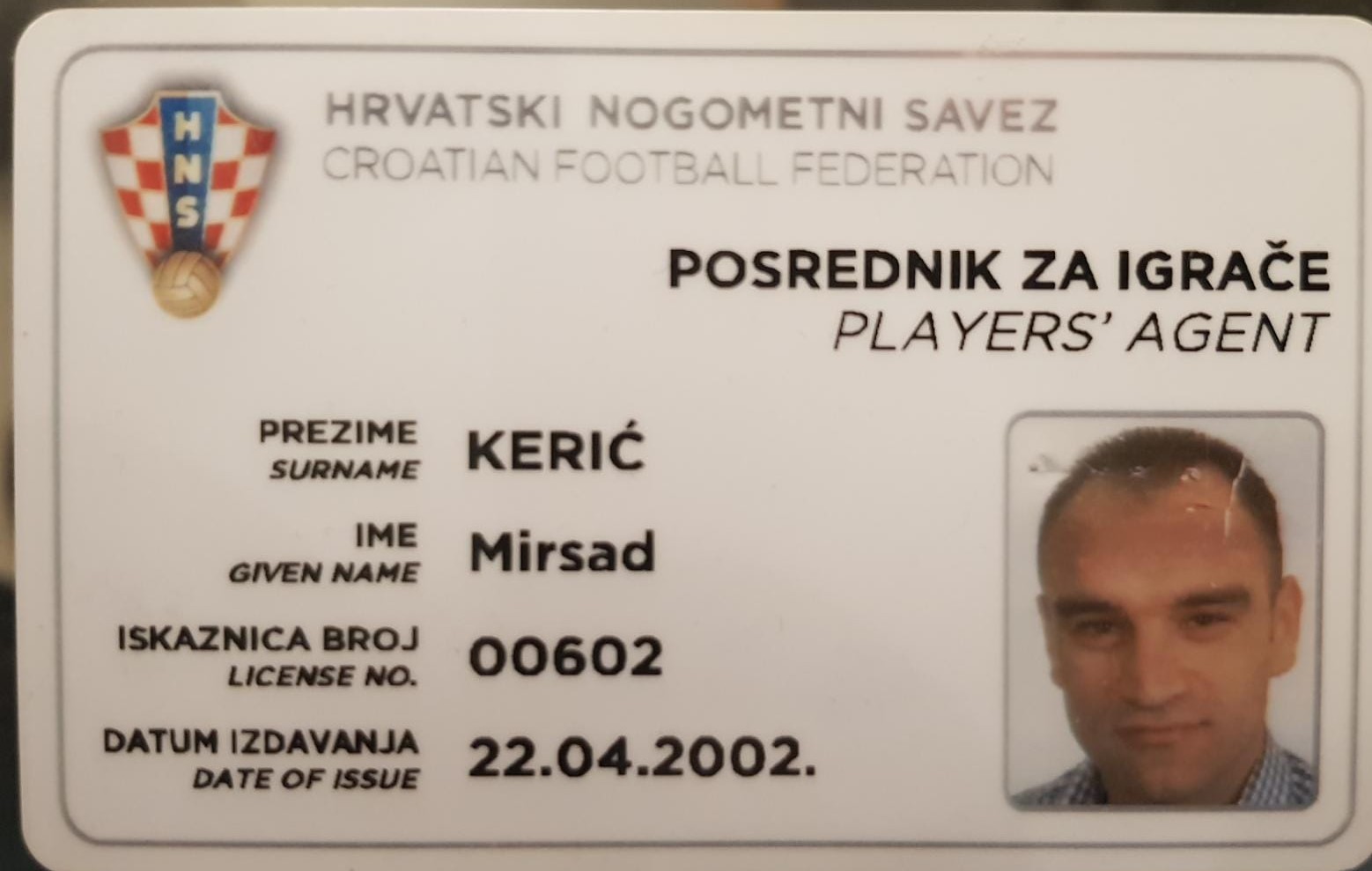 Mirsad Kerić — Croatian Football Federation Players' Agent License #00602, issued 22.04.2002